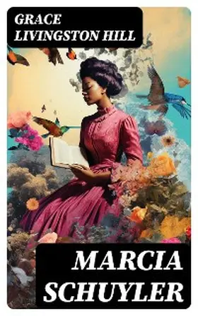 Hill |  Marcia Schuyler | eBook | Sack Fachmedien