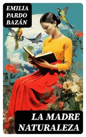 Pardo Bazán |  La madre naturaleza | eBook | Sack Fachmedien