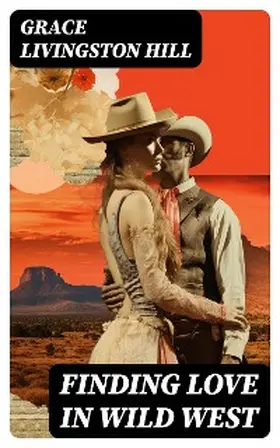 Hill |  Finding Love in Wild West | eBook | Sack Fachmedien