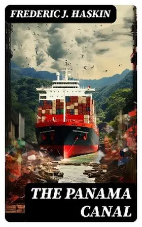 Haskin |  The Panama Canal | eBook | Sack Fachmedien