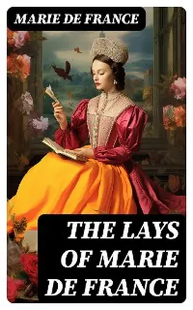 De France |  The Lays of Marie de France | eBook | Sack Fachmedien