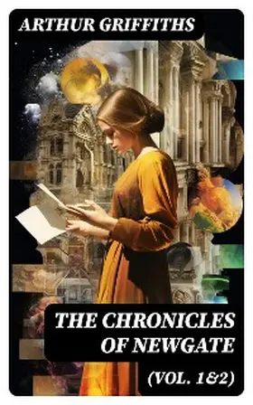 Griffiths |  The Chronicles of Newgate (Vol. 1&2) | eBook | Sack Fachmedien