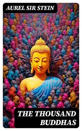 Stein |  The Thousand Buddhas | eBook | Sack Fachmedien