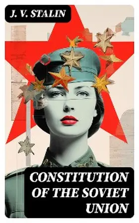 Stalin |  Constitution of the Soviet Union | eBook | Sack Fachmedien