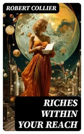 Collier |  Riches Within Your Reach | eBook | Sack Fachmedien
