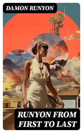 Runyon |  Runyon from First to Last | eBook | Sack Fachmedien