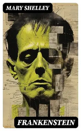 Shelley |  Frankenstein | eBook | Sack Fachmedien