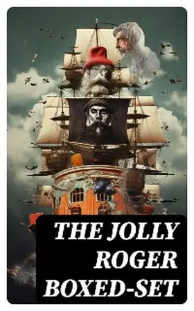 Dickens / Scott / Dumas |  The Jolly Roger Boxed-Set | eBook | Sack Fachmedien