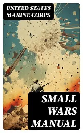 Corps |  Small Wars Manual | eBook | Sack Fachmedien