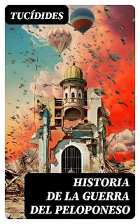 Tucídides |  Historia de la Guerra del Peloponeso | eBook | Sack Fachmedien