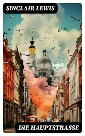 Lewis |  Die Hauptstraße | eBook | Sack Fachmedien