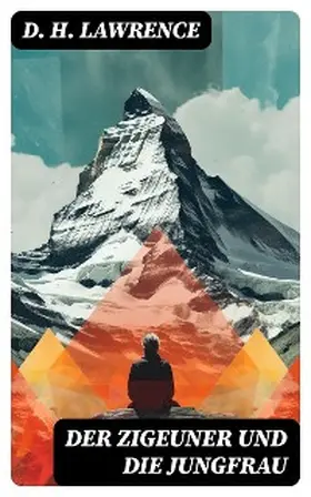 Lawrence |  Der Zigeuner und die Jungfrau | eBook | Sack Fachmedien