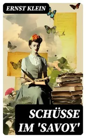 Klein |  Schüsse im 'Savoy' | eBook | Sack Fachmedien