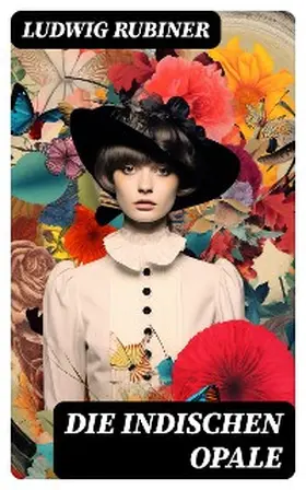 Rubiner |  Die indischen Opale | eBook | Sack Fachmedien