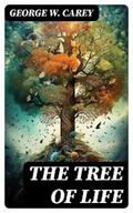 Carey |  The Tree of Life | eBook | Sack Fachmedien
