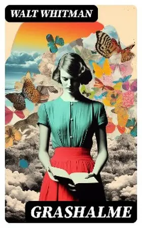 Whitman |  Grashalme | eBook | Sack Fachmedien