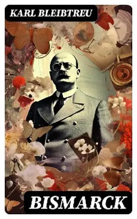Bleibtreu |  Bismarck | eBook | Sack Fachmedien