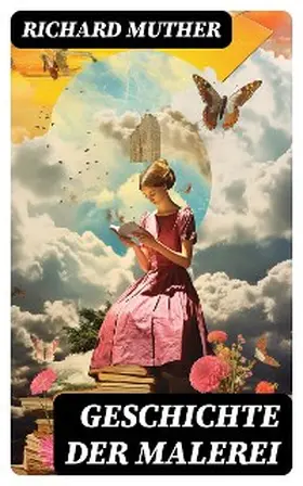 Muther |  Geschichte der Malerei | eBook | Sack Fachmedien