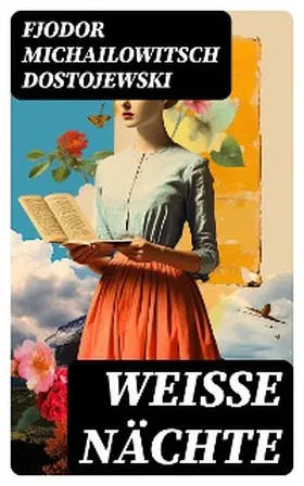 Dostojewski |  Weiße Nächte | eBook | Sack Fachmedien