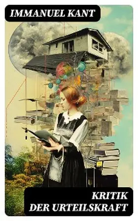 Kant |  Kritik der Urteilskraft | eBook | Sack Fachmedien