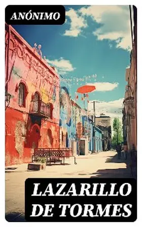 Anónimo / DigiCat |  Lazarillo de Tormes | eBook | Sack Fachmedien