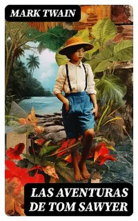 Twain |  Las aventuras de Tom Sawyer | eBook | Sack Fachmedien