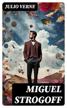 Verne |  Miguel Strogoff | eBook | Sack Fachmedien
