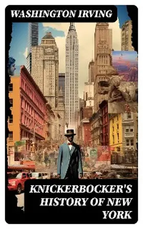 Irving | Knickerbocker's History of New York | E-Book | www.sack.de