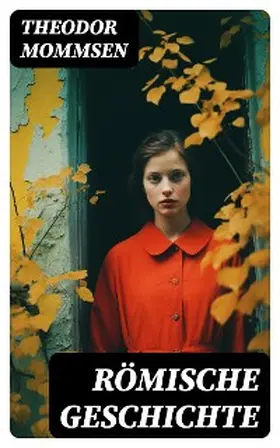 Mommsen |  Römische Geschichte | eBook | Sack Fachmedien