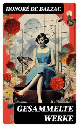 Balzac |  Gesammelte Werke | eBook | Sack Fachmedien