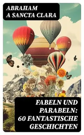 DigiCat |  Fabeln und Parabeln: 60 Fantastische Geschichten | eBook | Sack Fachmedien