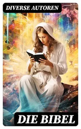 Autoren |  Die BIBEL | eBook | Sack Fachmedien