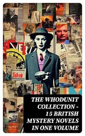 Froest / Ostrander / Williamson |  THE WHODUNIT COLLECTION - 15 British Mystery Novels in One Volume | eBook | Sack Fachmedien
