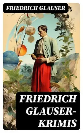 Glauser |  Friedrich Glauser-Krimis | eBook | Sack Fachmedien