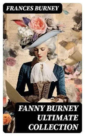 Burney |  FANNY BURNEY Ultimate Collection | eBook | Sack Fachmedien