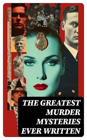 Poe / Bramah / Morrison |  The Greatest Murder Mysteries Ever Written | eBook | Sack Fachmedien