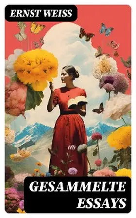 Weiß |  Gesammelte Essays | eBook | Sack Fachmedien