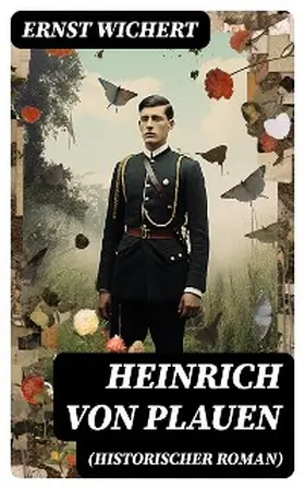 Wichert |  Heinrich von Plauen (Historischer Roman) | eBook | Sack Fachmedien