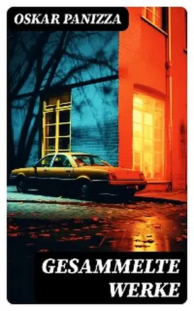 Panizza |  Gesammelte Werke | eBook | Sack Fachmedien