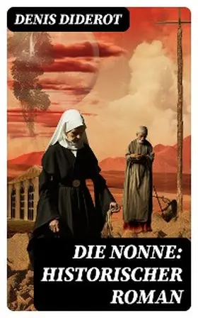 Diderot |  DIE NONNE: Historischer Roman | eBook | Sack Fachmedien