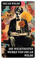 Wilde |  Die wichtigsten Werke von Oscar Wilde | eBook | Sack Fachmedien