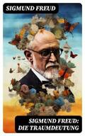 Freud |  Sigmund Freud: Die Traumdeutung | eBook | Sack Fachmedien