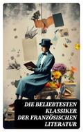 Stendhal / Verne / Flaubert |  Die beliebtesten Klassiker der französischen Literatur | eBook | Sack Fachmedien