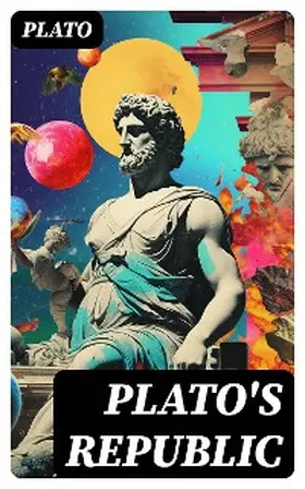Plato / DigiCat |  Plato's Republic | eBook | Sack Fachmedien