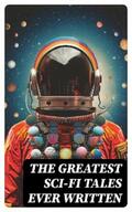 Verne / Twain / Stevenson |  The Greatest Sci-Fi Tales Ever Written | eBook | Sack Fachmedien