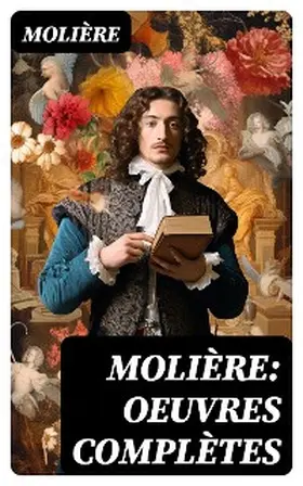 Molière |  Molière: Oeuvres complètes | eBook | Sack Fachmedien