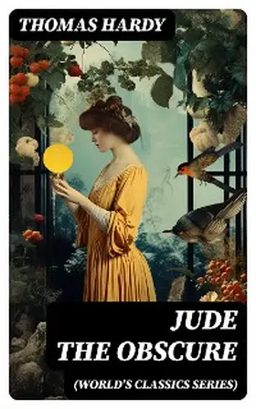Hardy |  JUDE THE OBSCURE (World's Classics Series) (Annotated) | eBook | Sack Fachmedien