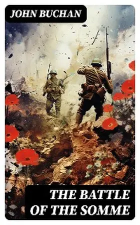 Buchan |  THE BATTLE OF THE SOMME | eBook | Sack Fachmedien