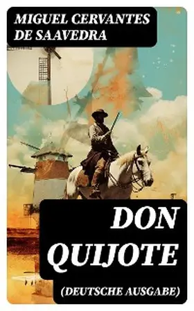 Cervantes Saavedra |  DON QUIJOTE (Deutsche Ausgabe) | eBook | Sack Fachmedien