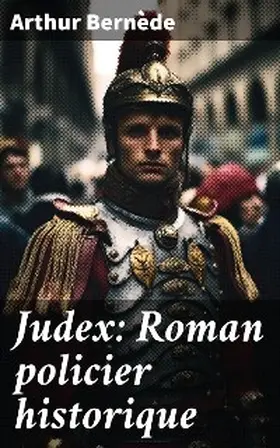 Bernède |  Judex: Roman policier historique | eBook | Sack Fachmedien